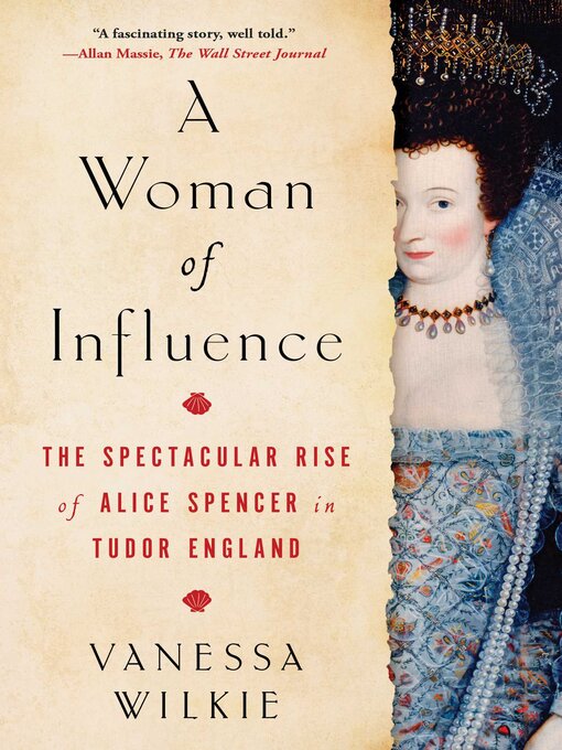 Title details for A Woman of Influence by Vanessa Wilkie - Available